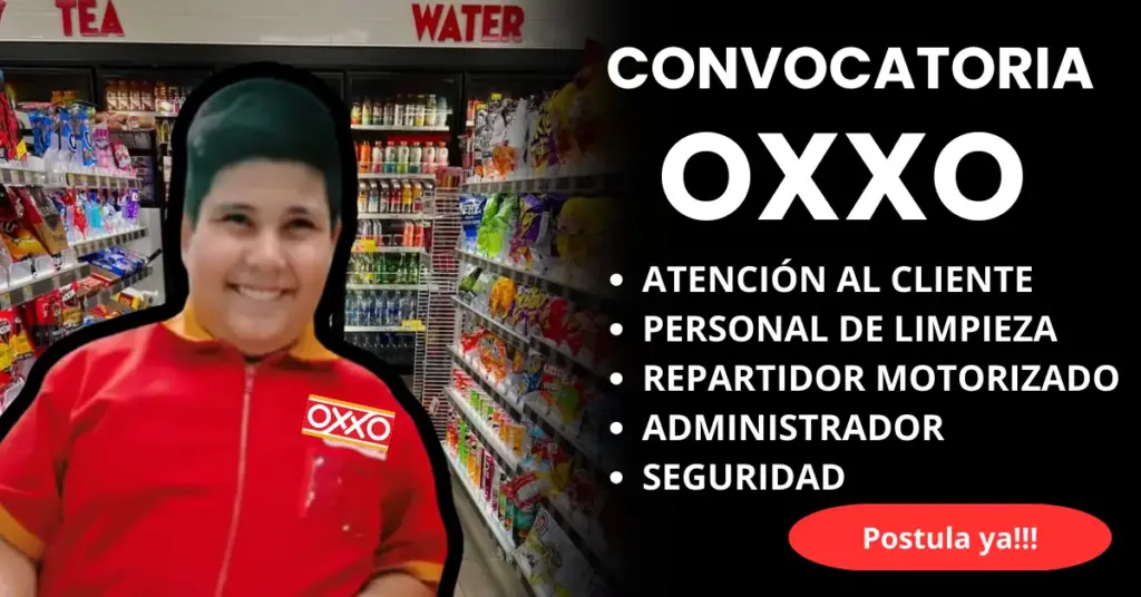 OFERTA LABORAL PARA OXXO